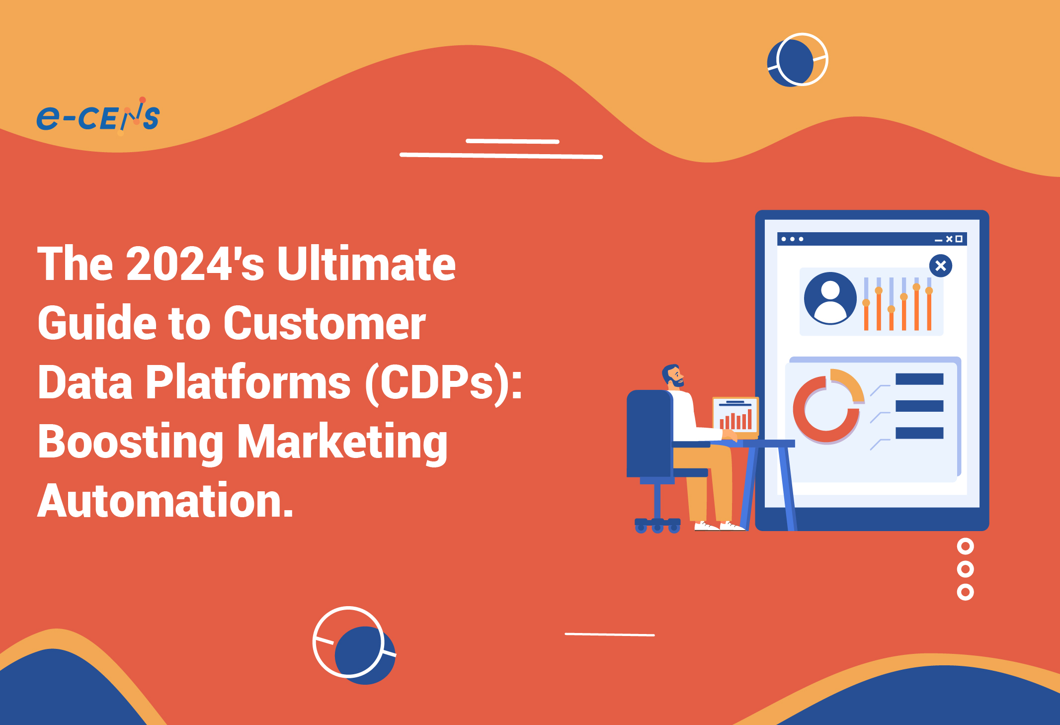 cdps and how they help driving marketing and business success