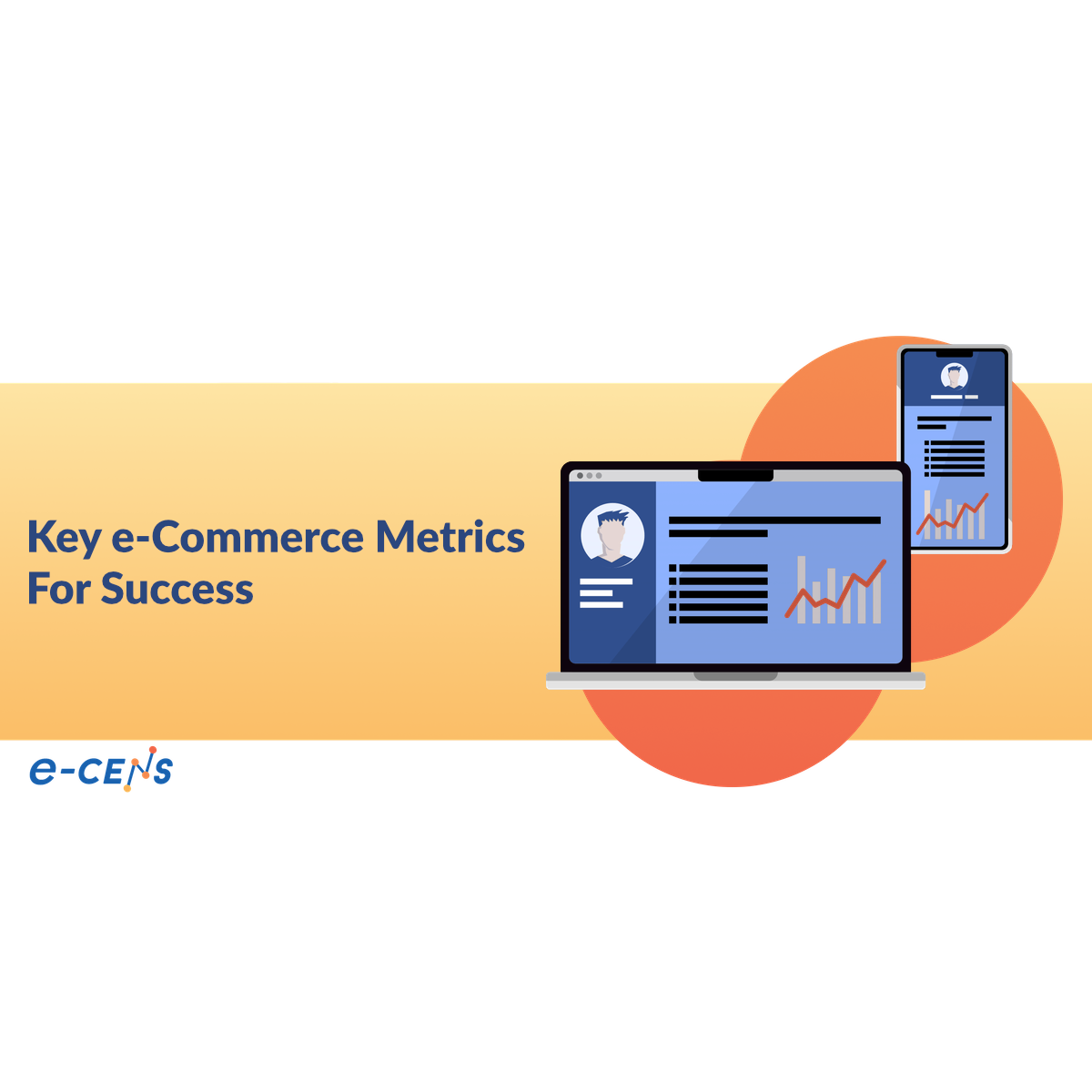 key e-commerce metrics