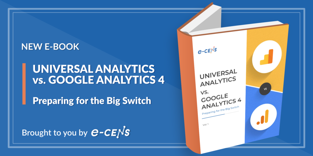 e cens universal analytics vs google analytics 4 ebook linkedin banner Migración a GA4: UA a GA