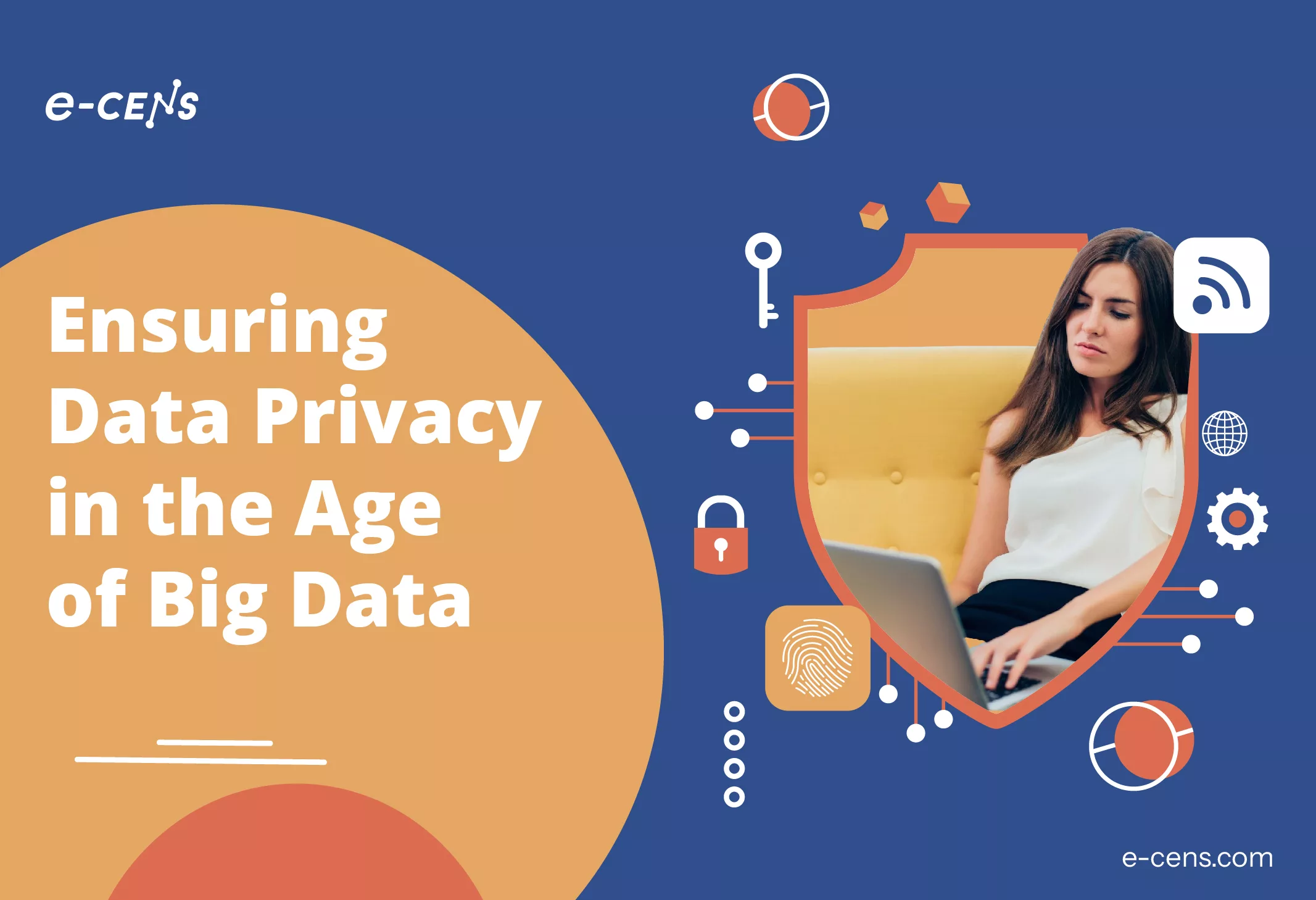 Ensuring Data Privacy in the Age of Big Data 22 0ct 01 jpg Resources